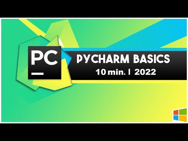 PyCharm Tutorial | Introduction to PyCharm | Basics in 10 Minutes