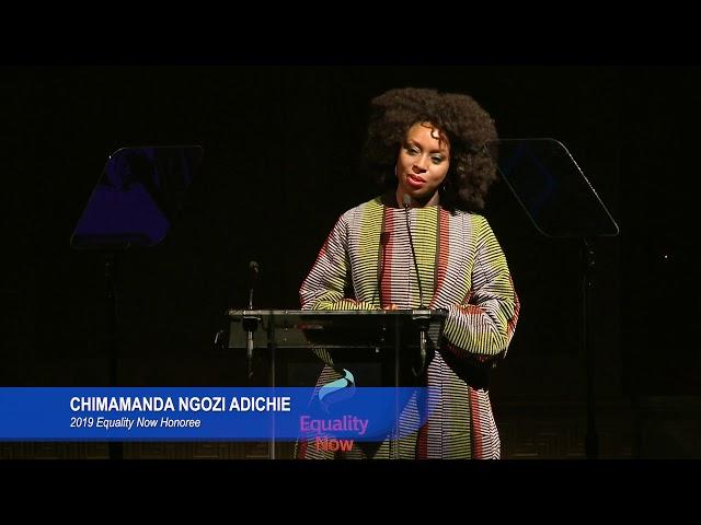 Chimamanda Ngozi Adichie  - Equality Now's 2019 Make Equality Reality Gala