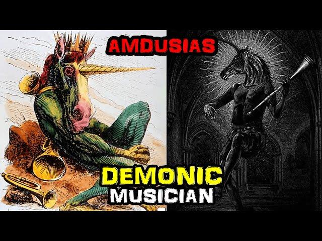 Amdusias - The Demonic Musician of Hell