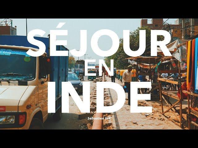 JOURNEY IN INDIA - Seb la Frite