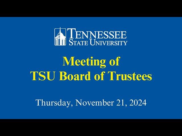 11-22-24 Meeting of the Board of Trustees