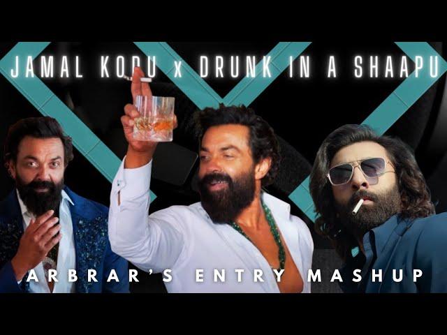 Jamal Kudu x Kottupaatu | ARBRAR'S ENTRY REMIX | Bobby Deol | DeXterDuke