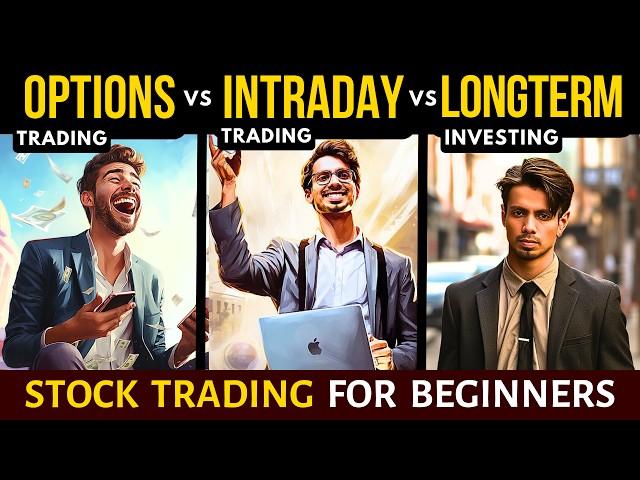 Options Trading VS Intraday VS Swing VS Long-term Investing | Stock Market | Andekha Sach