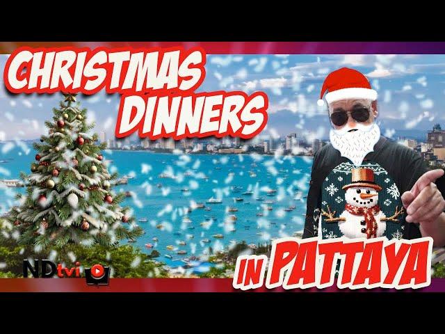 PATTAYA: 10 Christmas Dinner Suggestions