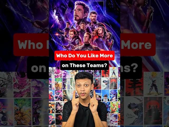 Who Do You Like More on These Teams? 