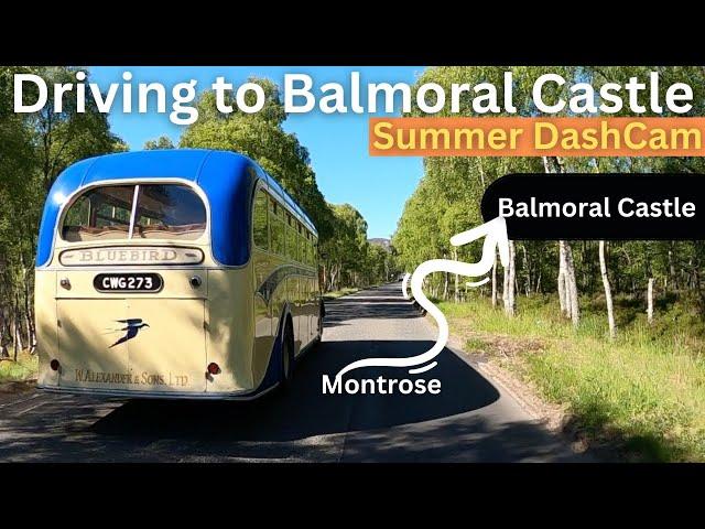 We all need a reminder of summer today! Road Trip DashCam - Montrose to Balmoral Castle, Scotland