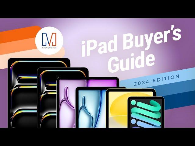 Which iPad Should You Buy in 2024?