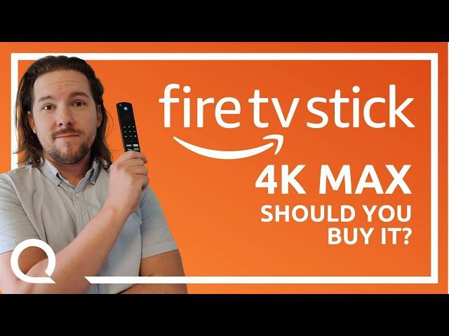 Fire TV Stick 4K Max Review | It's Better ... But Is It ENOUGH Better?