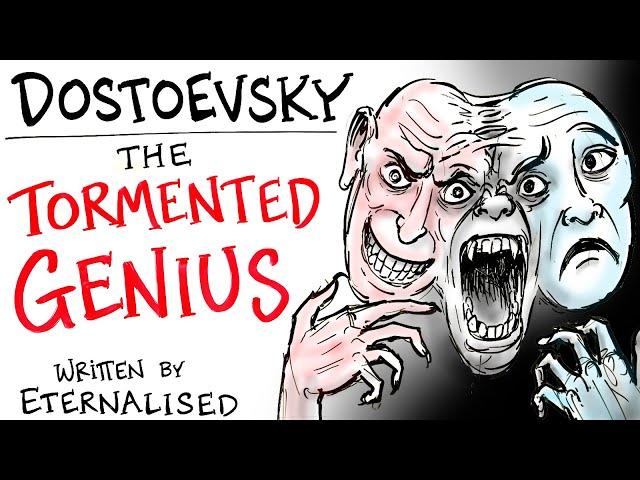 Fyodor Dostoevsky - Timeless Philosophy of a Tormented Genius - Written by Eternalised