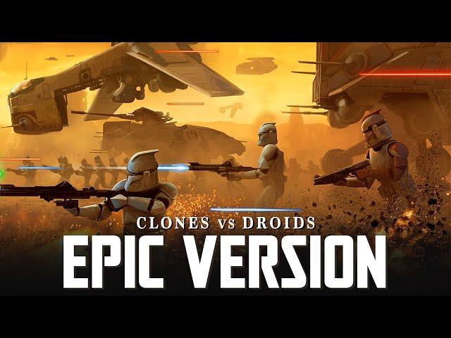 Star Wars: Republic Clone Army x Droid Army March | EPIC VERSION ( Jedi Temple & Order 66 Theme)