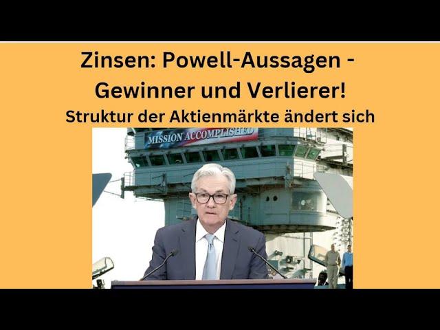 Zinsen: Powell-Aussagen - Gewinner und Verlierer! Videoausblick