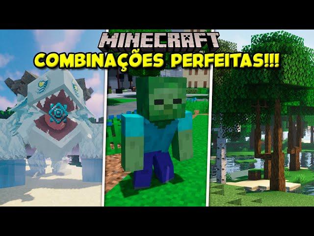 Mods de MINECRAFT que COMBINAM PERFEITAMENTE!!