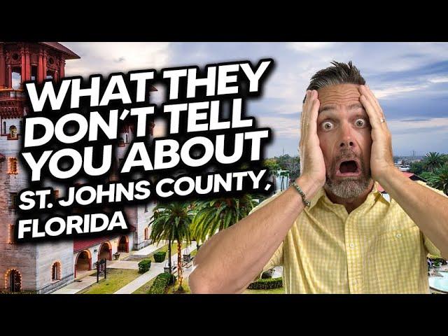 What They Don’t Tell You About St. Johns County, Florida