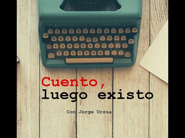 24. Juan José Arreola en "Cuento, luego existo"