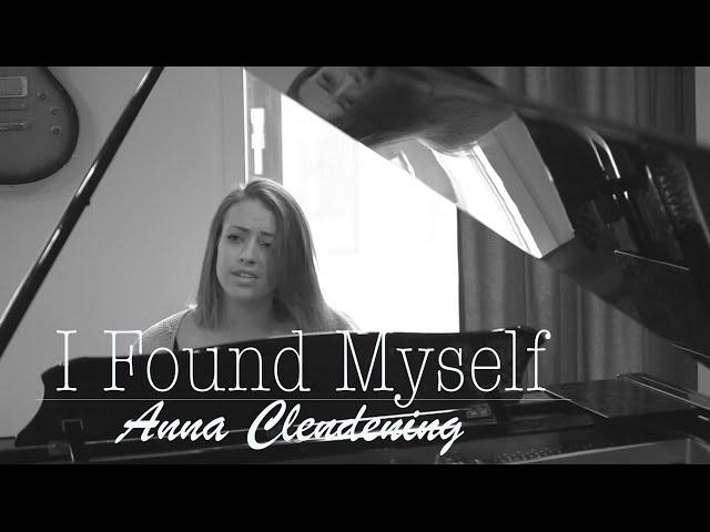 I Found Myself | Anna Clendening