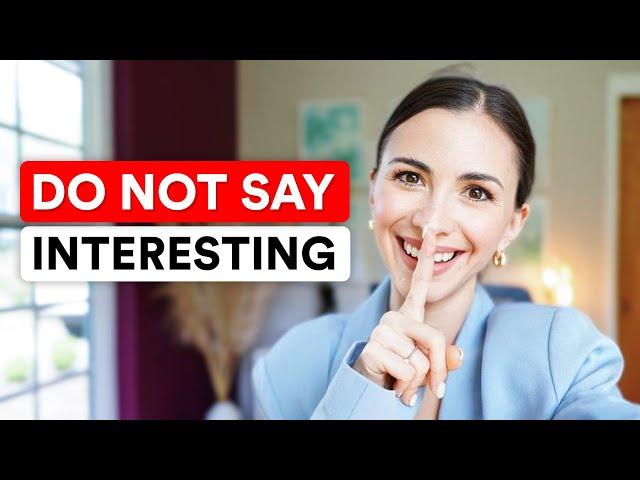 Stop saying "INTERESTING" | Use these alternatives to SOUND LIKE A NATIVE - - Marina Mogilko