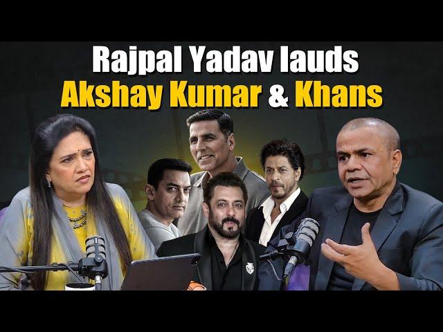 "वो senior अभिनेता हैं..." Rajpal Yadav praises Akshay Kumar, Ajay Devgn and Khans
