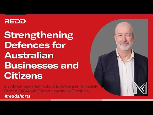 Strengthening Defences for Australian Businesses and Citizens