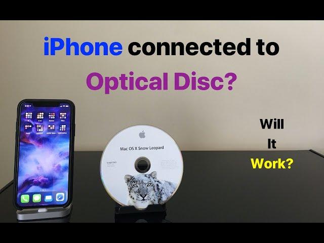 iPhone connected to Optical Disc?  WILL IT WORK?