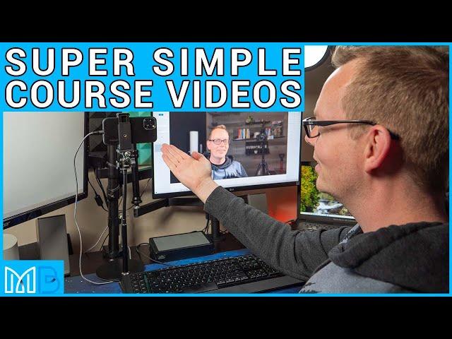 How to Record your Next Online Course Videos [Super Simple]