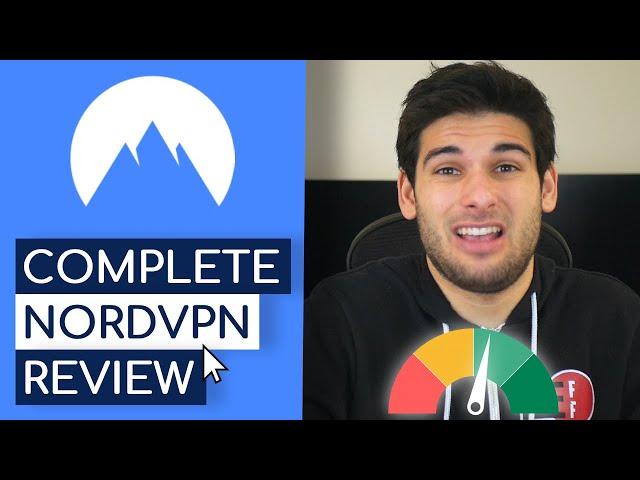 NordVPN COMPLETE Review - Is it Too Good To Be True?