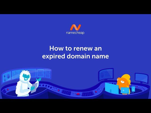 How to renew an expired domain name