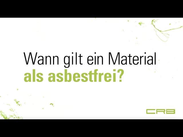 When is a material considered asbestos-free? (Results/Thresholds)