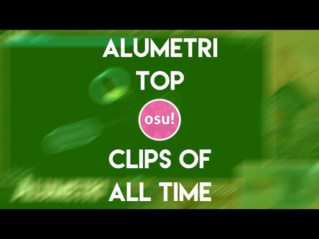 Alumetri Best of All Time