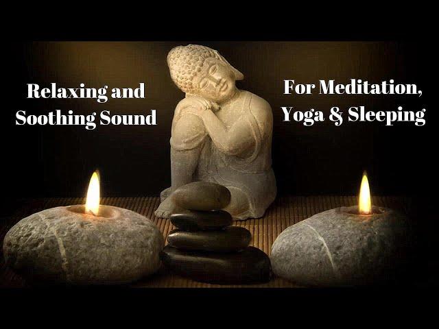 Relaxing and Soothing Sound | For Meditation, Yoga, and Sleeping  #meditation  #yoga  #slumber