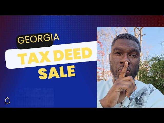 Georgia Tax Deed Sale #taxdeeds #realestate #taxdeedinvesting #information #howto