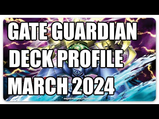 YuGiOh Deck Profile - Gate Guardian post Phantom Nightmare (March 2024)