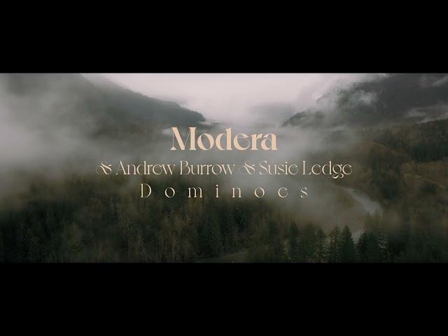 Modera & Andrew Burrow & Susie Ledge - Dominoes