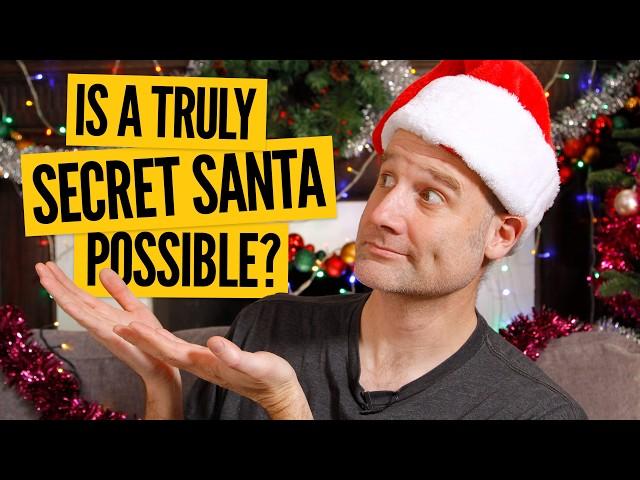 Is a truly secret santa possible?