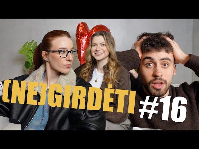 (NE)GIRDĖTI #16 | Goda susirgo, politikai ir santykiai | Ft. Vita Žiba