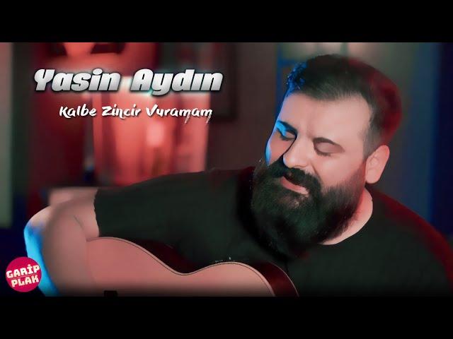 Yasin Aydın - I Can't Chain The Heart ( 2022 Official Video )