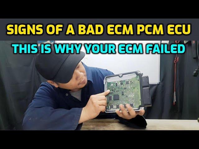 SIGNS OF A BURNT OR BAD ENGINE CONTROL MODULE (ECM PCM ECU) I EXPLAIN COMMON CAUSES WHY IT FAILS