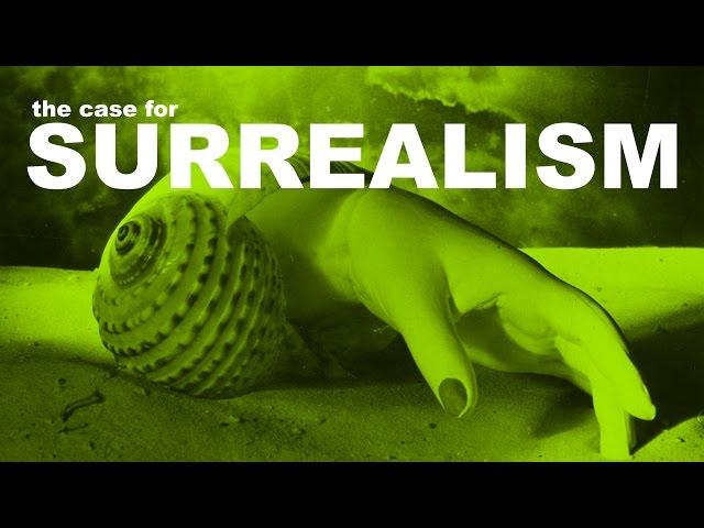 The Case for Surrealism | The Art Assignment | PBS Digital Studios