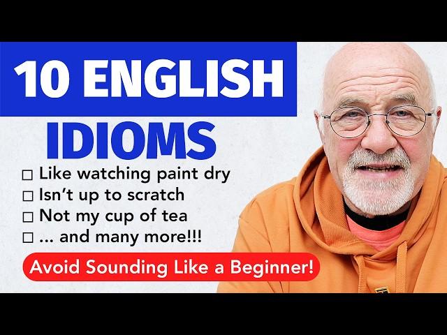 ENGLISH PHRASES FOR EVERYDAY: Avoid Sounding Like a Beginner!