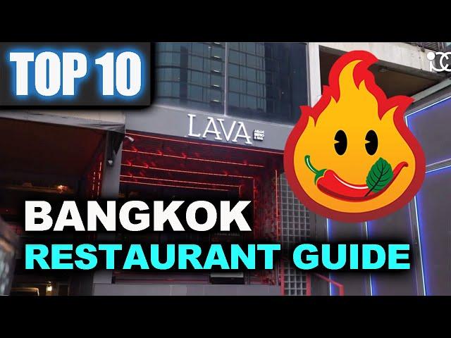 Bangkok Restaurant Guide - Top 10 best Restaurants in Bangkok - Where To Eat in Thailand