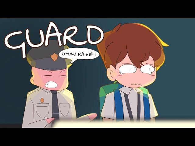 GUARD | Pinoy Animation