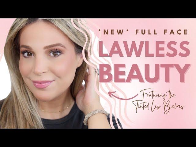 Steffanie Entralgo is a special guest | NEW Full Face Lawless Beauty | ft. Tinted Lip Balms