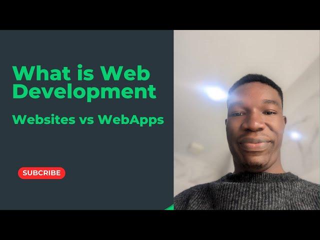 What is Web development | Websites vs WebApps