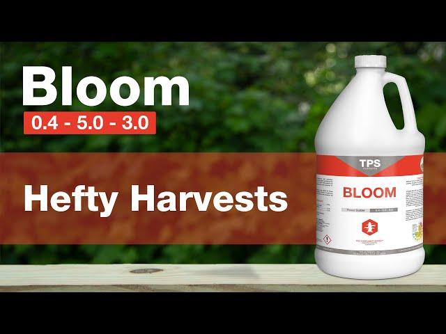 Bloom by TPS Nutrients - Plant fertilizer - Bud Builder & Flower Hardener