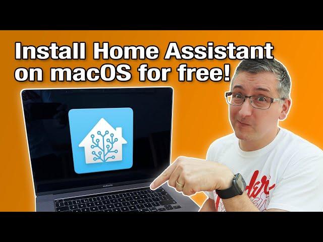 How to install Home Assistant on macOS for free!