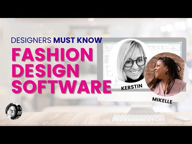 Why Fashion Design Software is a MUST!