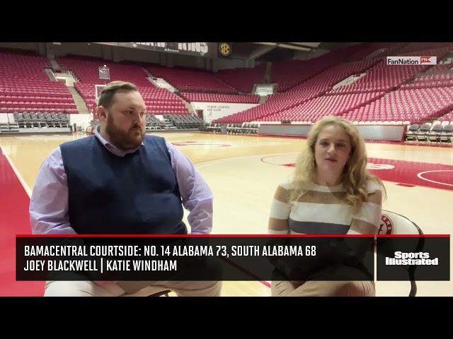 BamaCentral Courtside  No. 14 Alabama 73,  South Alabama 68