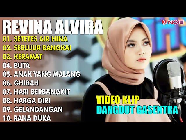 SETETES AIR HINA, SEBUJUR BANGKAI | REVINA ALVIRA FULL ALBUM COVER 2024 | LAGU DANGDUT LAWAS