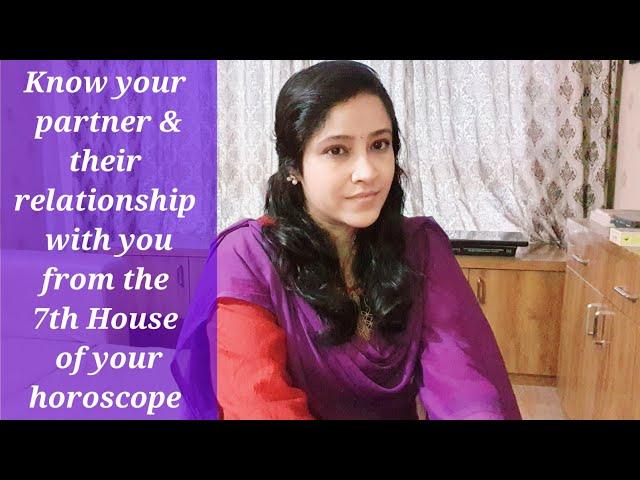 Know yr partner; their relationship with you from 7th House of horoscope| How u deal with the world