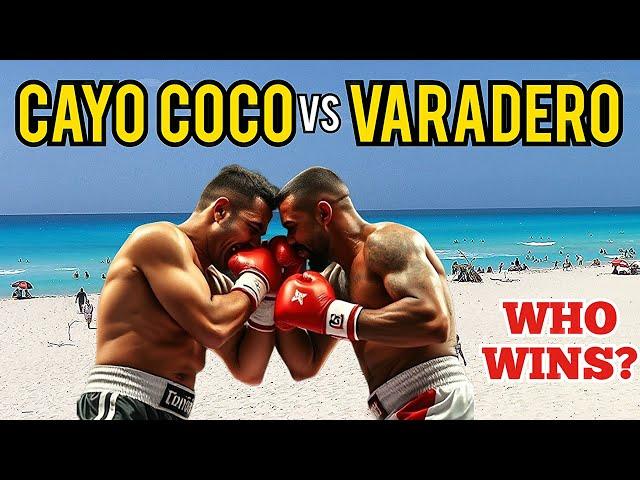 Cayo Coco vs Varadero Cuba Which one did we like better?