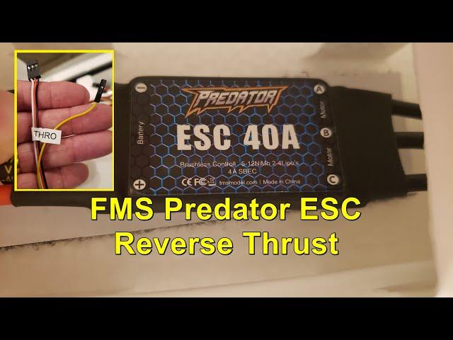 FMS Predator ESC - Do You Have Reverse Thrust?